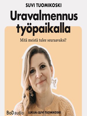 cover image of Uravalmennus työpaikalla (lyhentämätön)